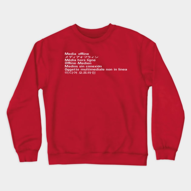 Media offline Crewneck Sweatshirt by SirTeealot